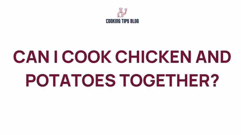 cooking-chicken-and-potatoes-together