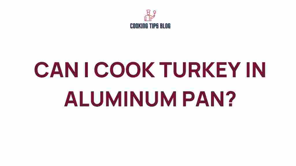 cooking-turkey-aluminum-pan