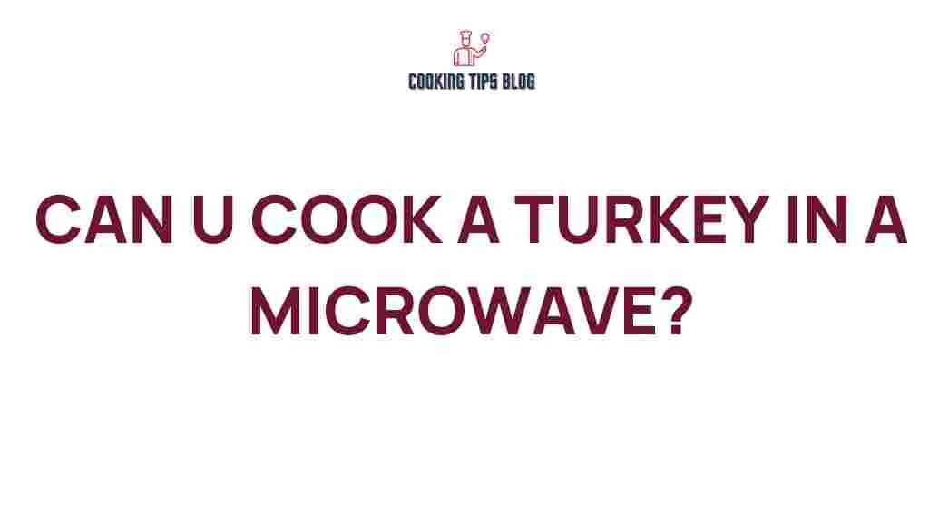can-you-cook-a-turkey-in-a-microwave