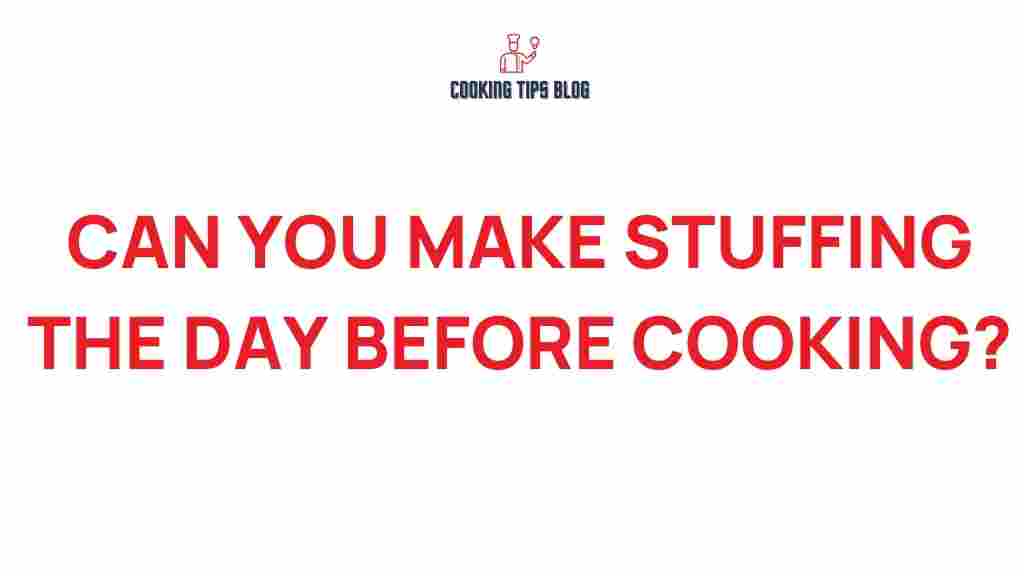 can-you-make-stuffing-ahead