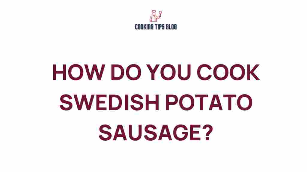 cooking-swedish-potato-sausage