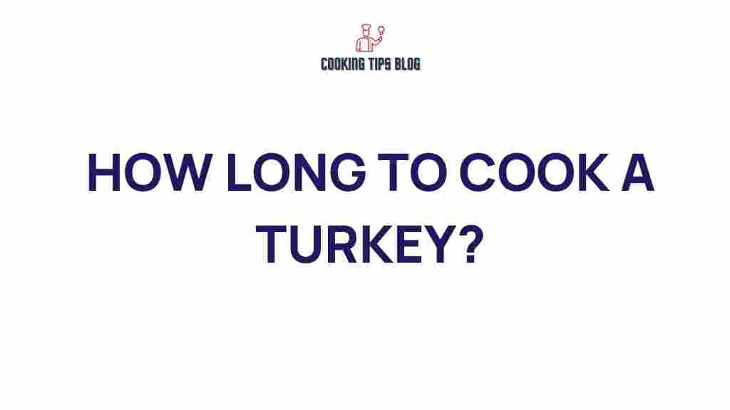 how-long-to-cook-a-turkey
