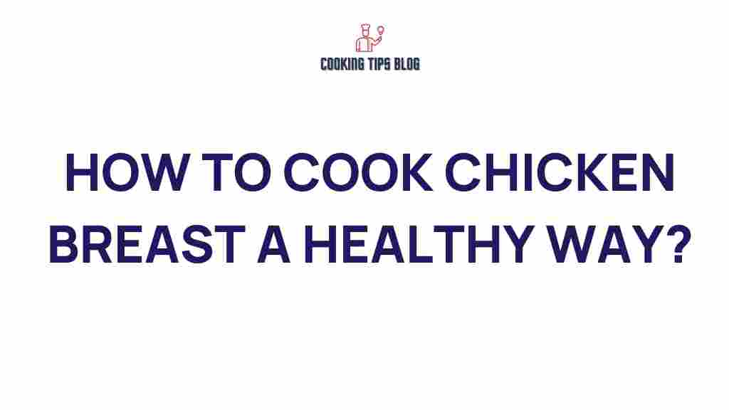 cooking-chicken-breast-healthy