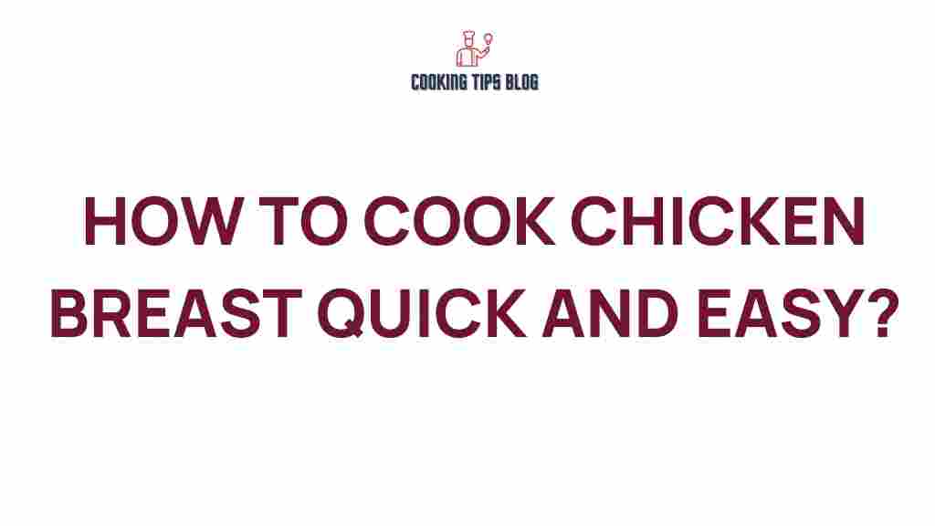 cooking-chicken-breast-quick-easy