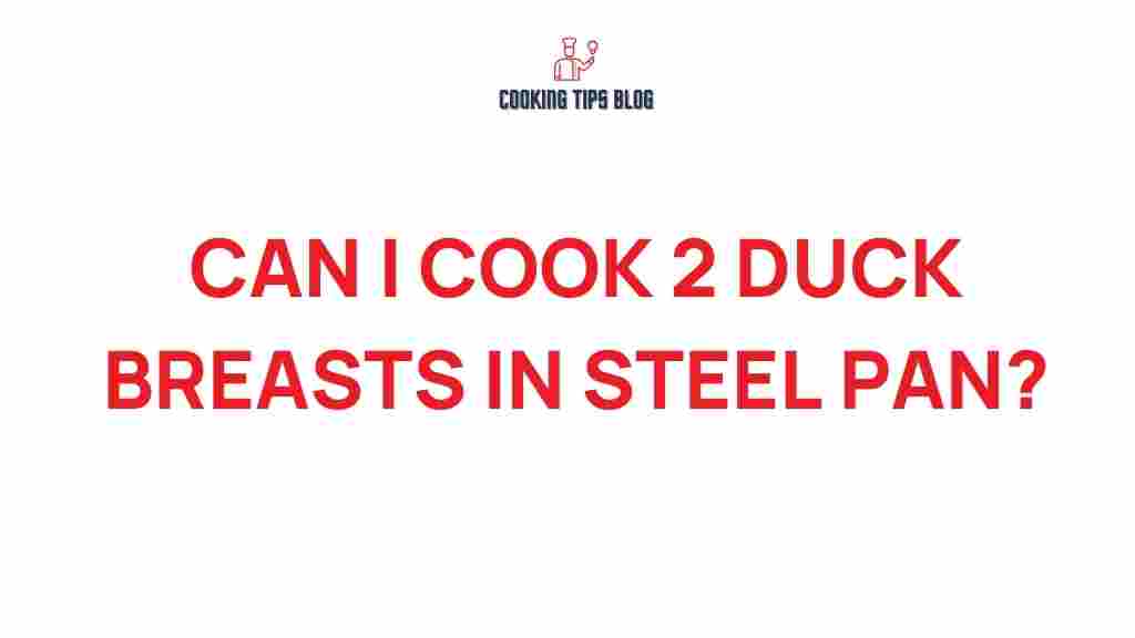 cooking-duck-breasts-steel-pan