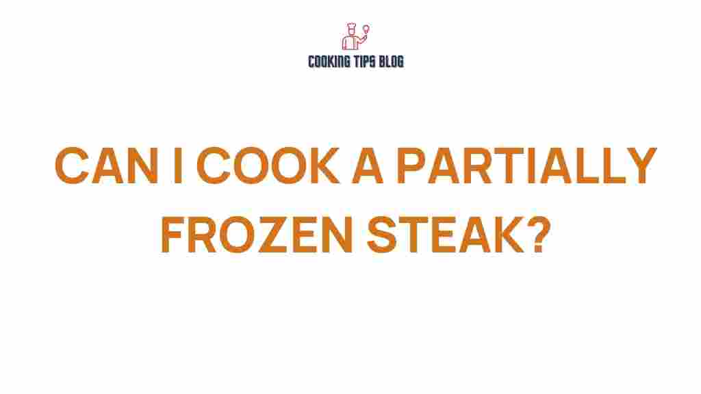 partially-frozen-steak-cooking-tips