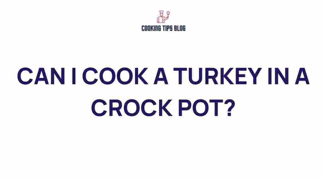 crock-pot-turkey-cooking-secrets