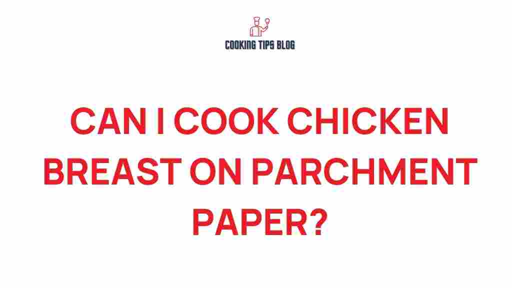 chicken-breast-parchment-paper