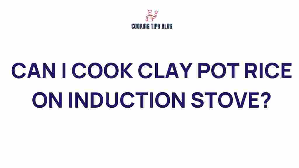 cooking-clay-pot-rice-induction-stove