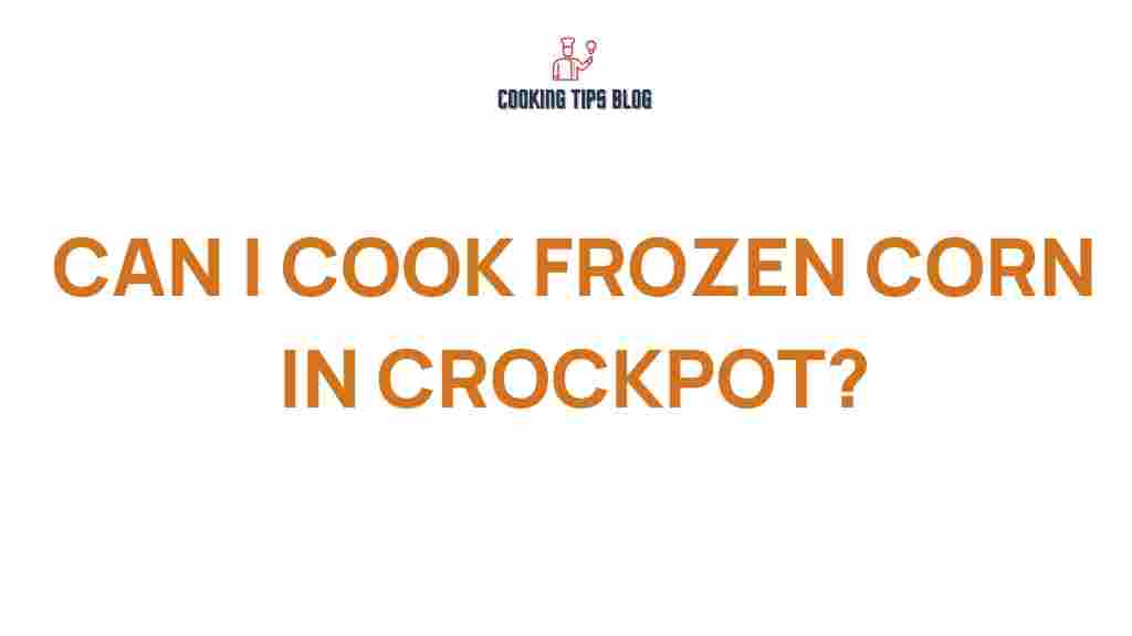 frozen-corn-crockpot-cooking