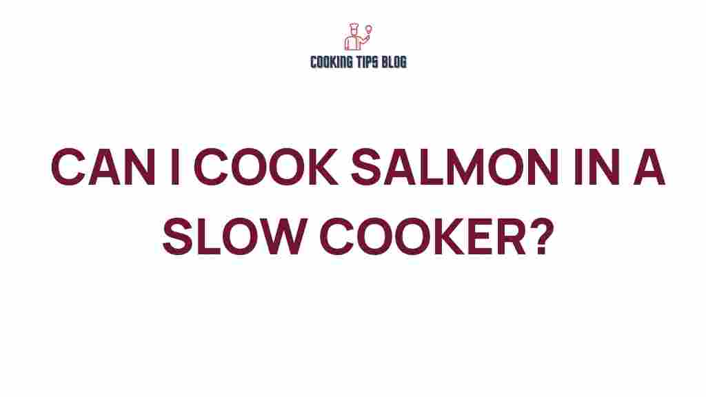 cooking-salmon-slow-cooker