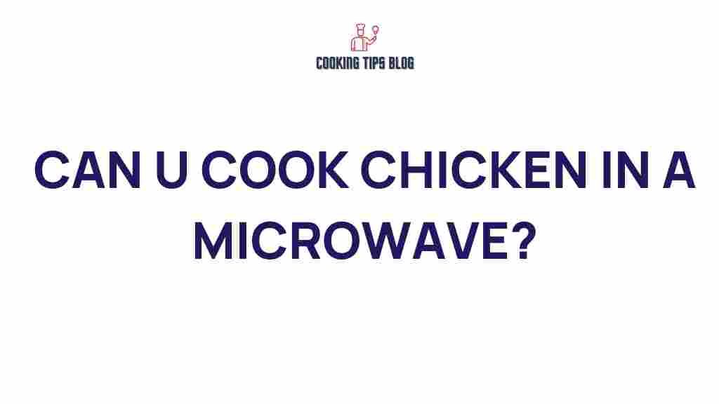 can-you-cook-chicken-in-a-microwave