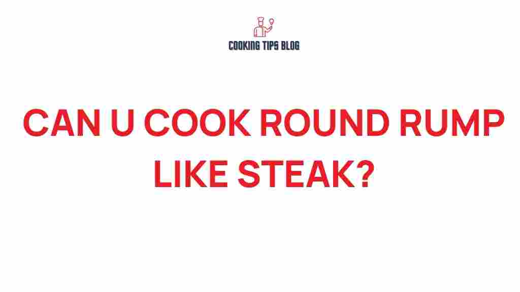 round-rump-cook-like-steak