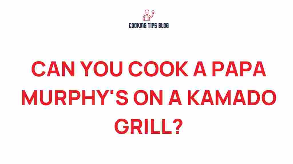 kamado-cook-papa-murphys-pizza