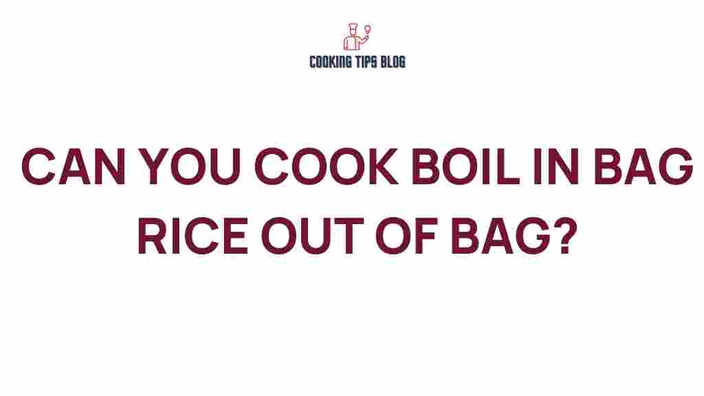 boil-in-bag-rice-cook-out-of-bag