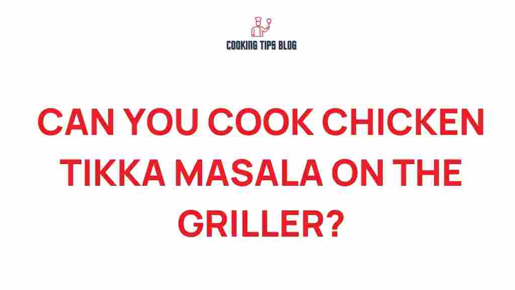 grilling-chicken-tikka-masala