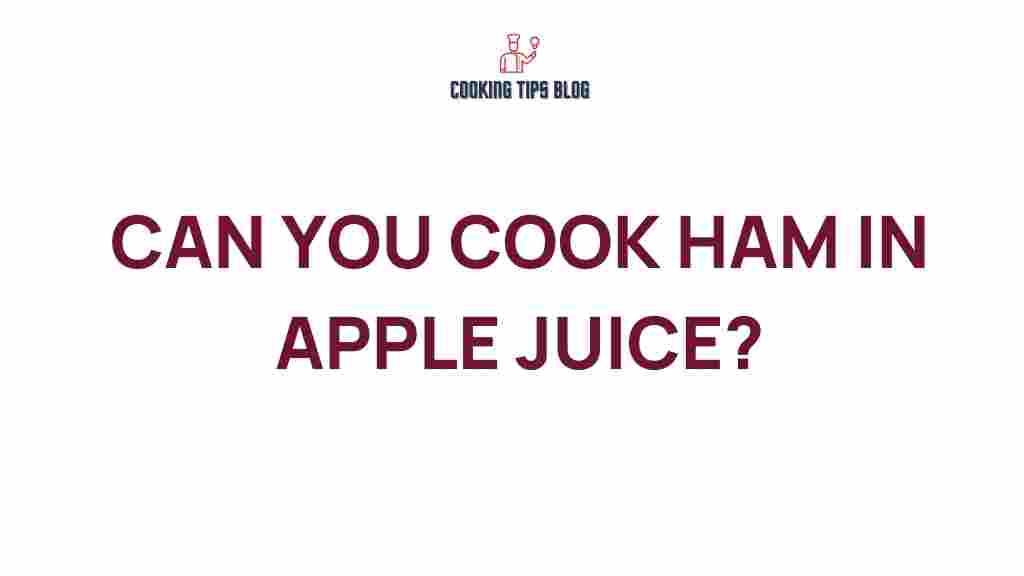 cook-ham-in-apple-juice