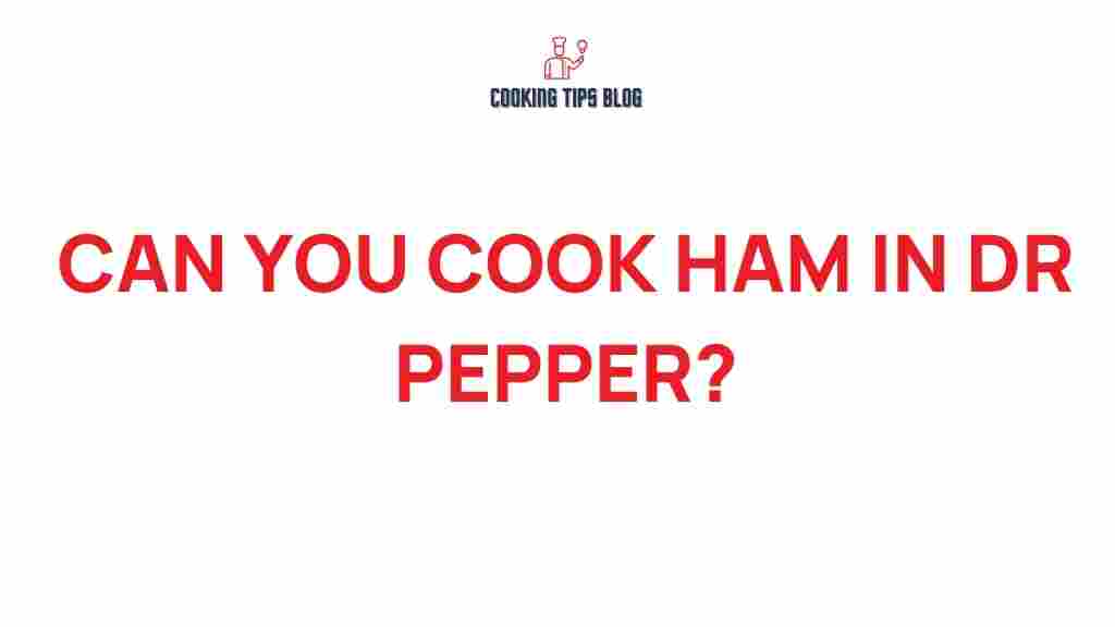 cook-ham-in-dr-pepper