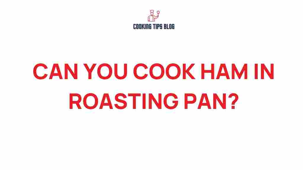 cooking-ham-roasting-pan