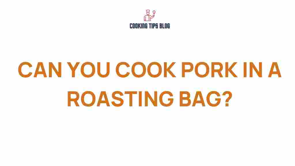 cooking-pork-roasting-bag