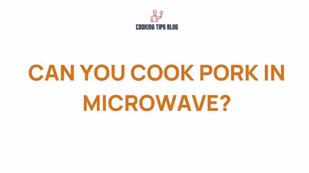 can-you-cook-pork-in-microwave