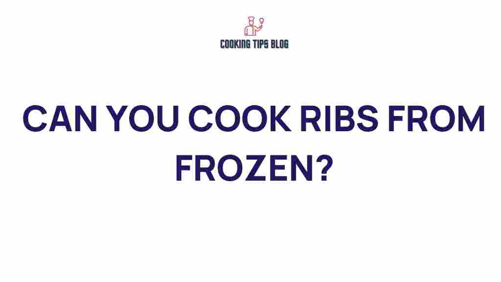 can-you-cook-ribs-from-frozen