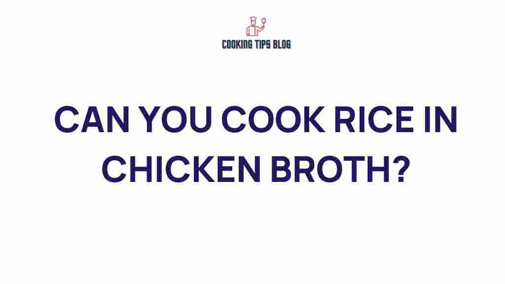cooking-rice-in-chicken-broth