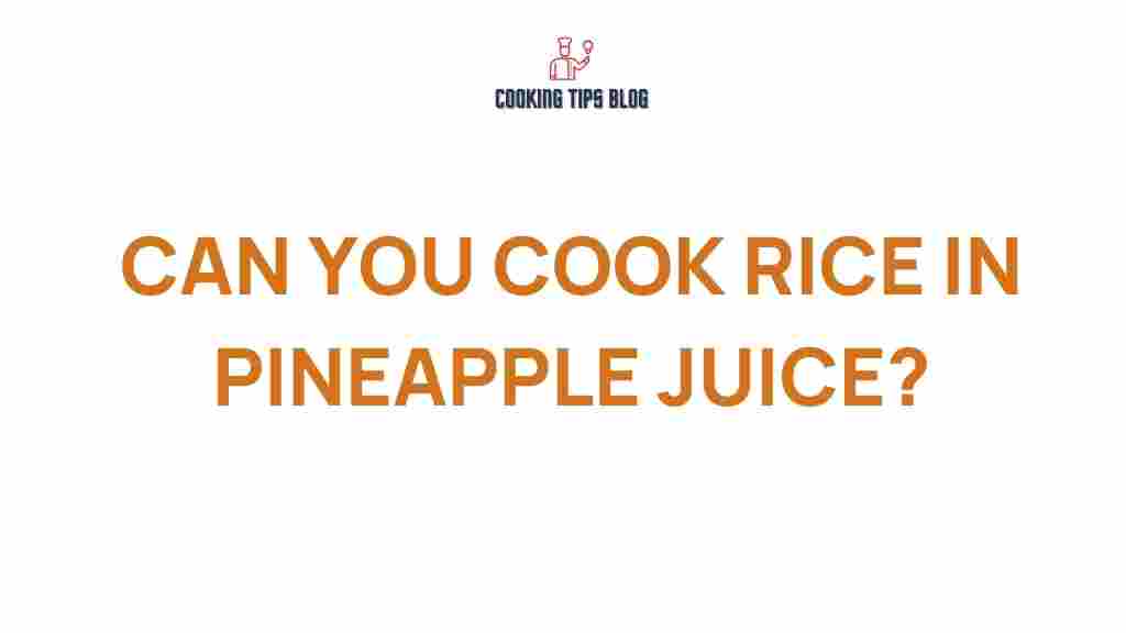 cooking-rice-in-pineapple-juice