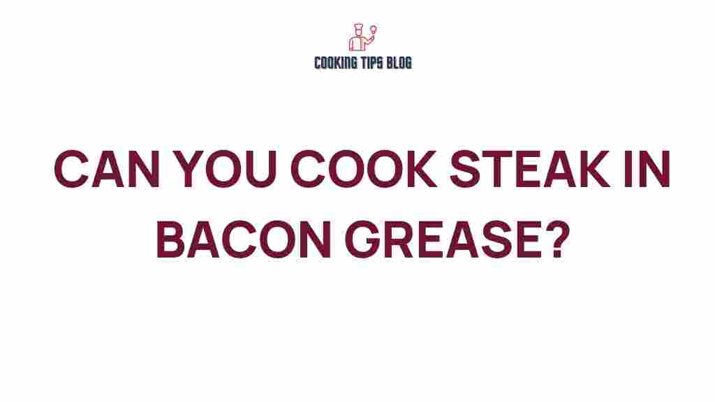 cooking-steak-in-bacon-grease