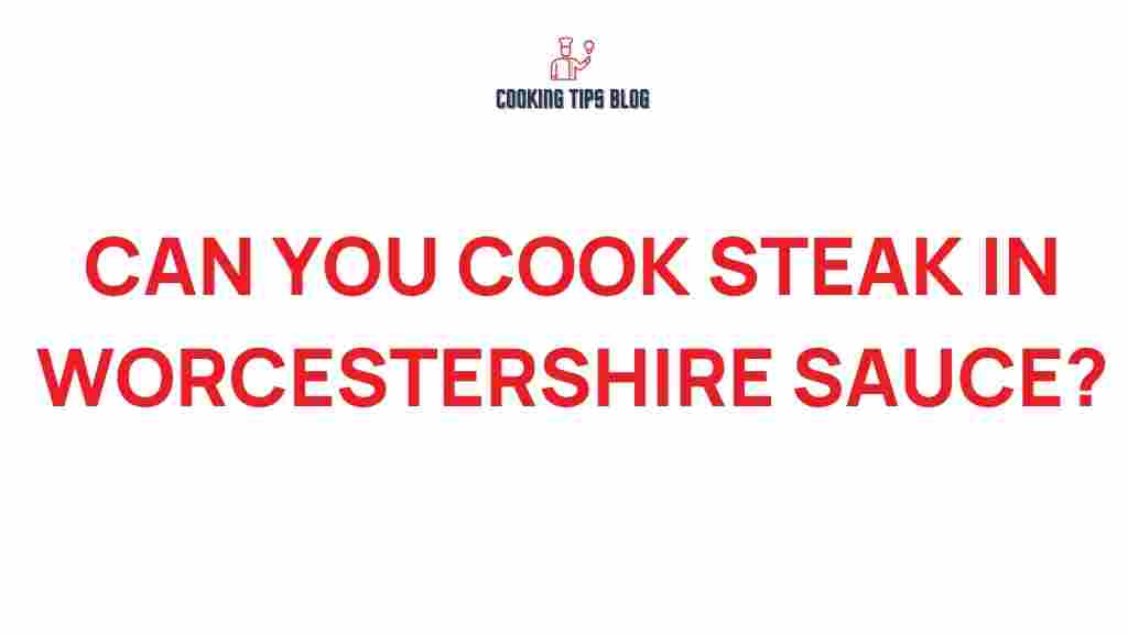 cooking-steak-in-worcestershire-sauce