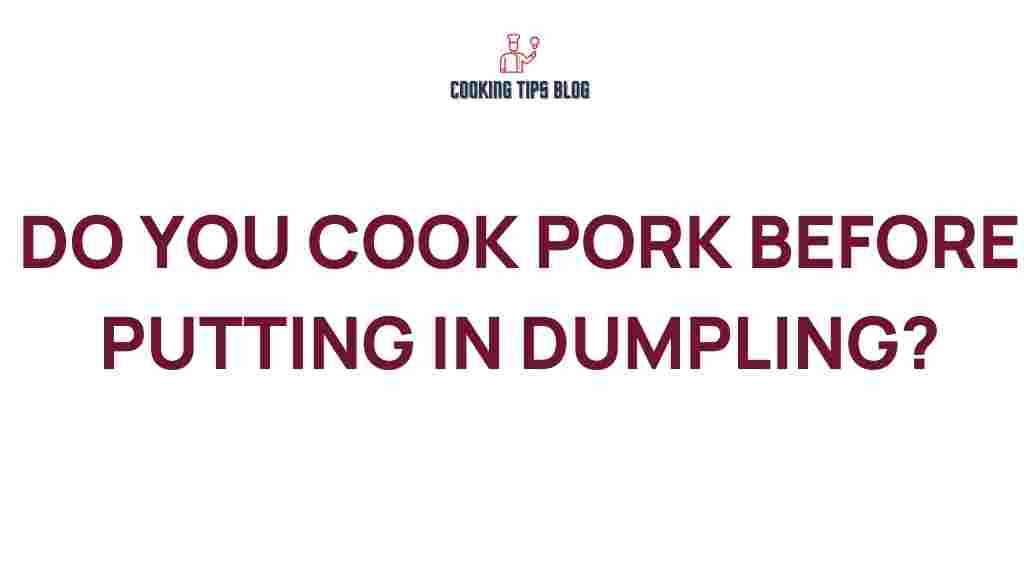 dumplings-cook-pork-first