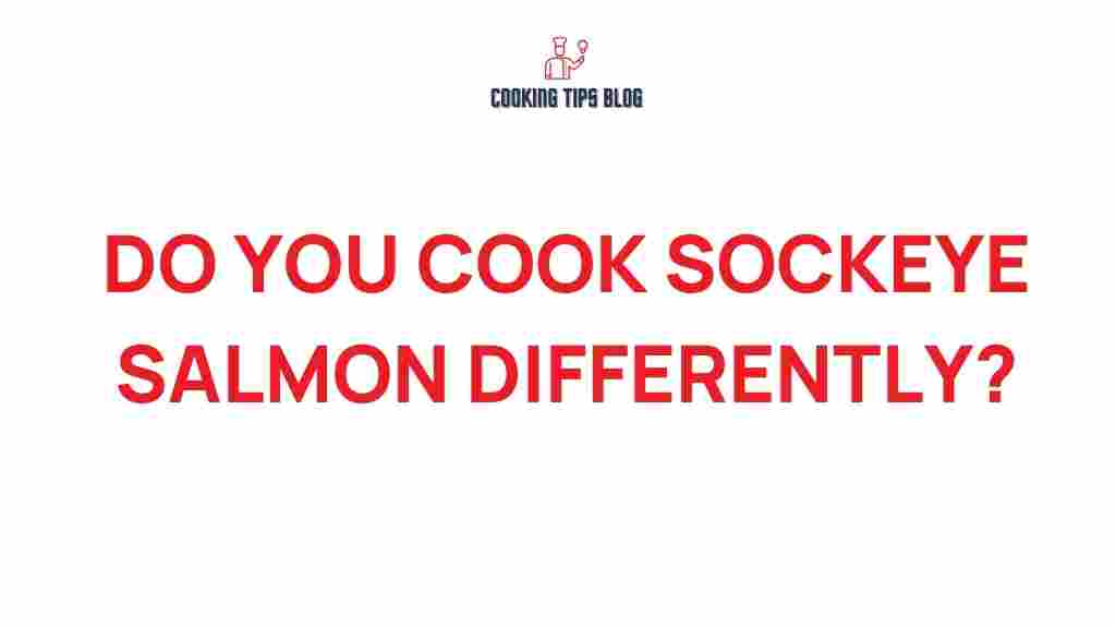 sockeye-salmon-cooking-methods