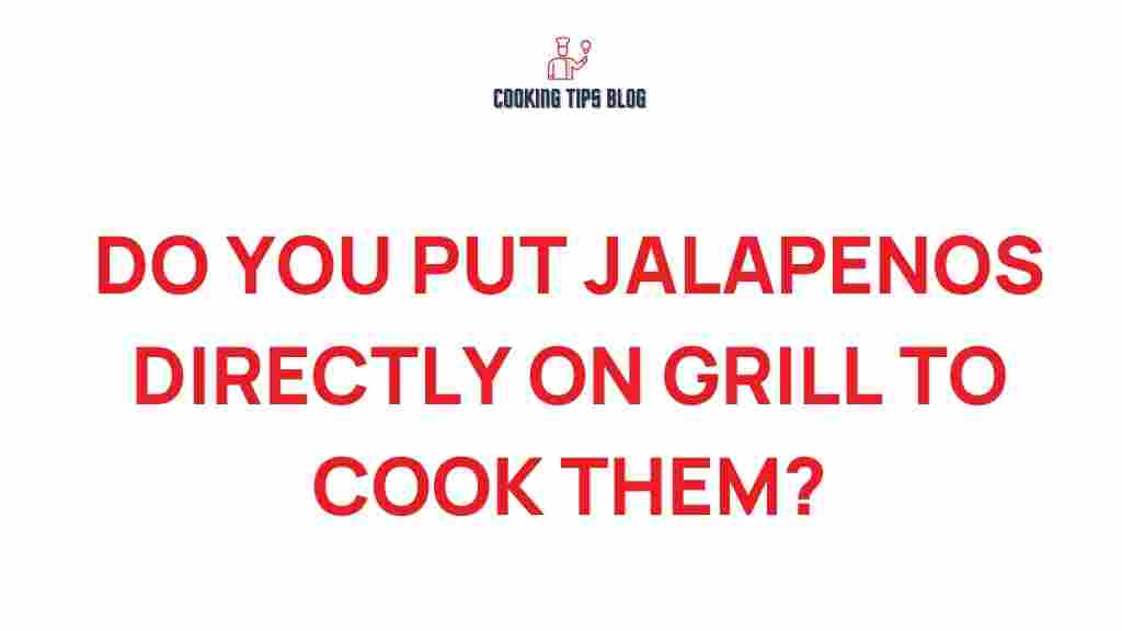 grilling-secrets-should-you-put-jalapenos