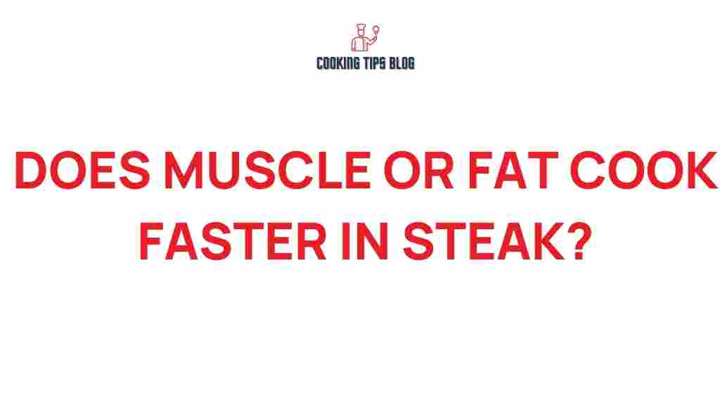 steak-cooking-muscle-or-fat