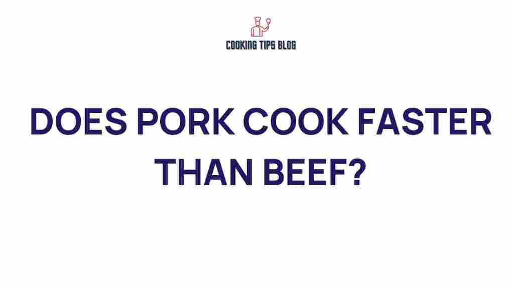 pork-cook-faster-than-beef