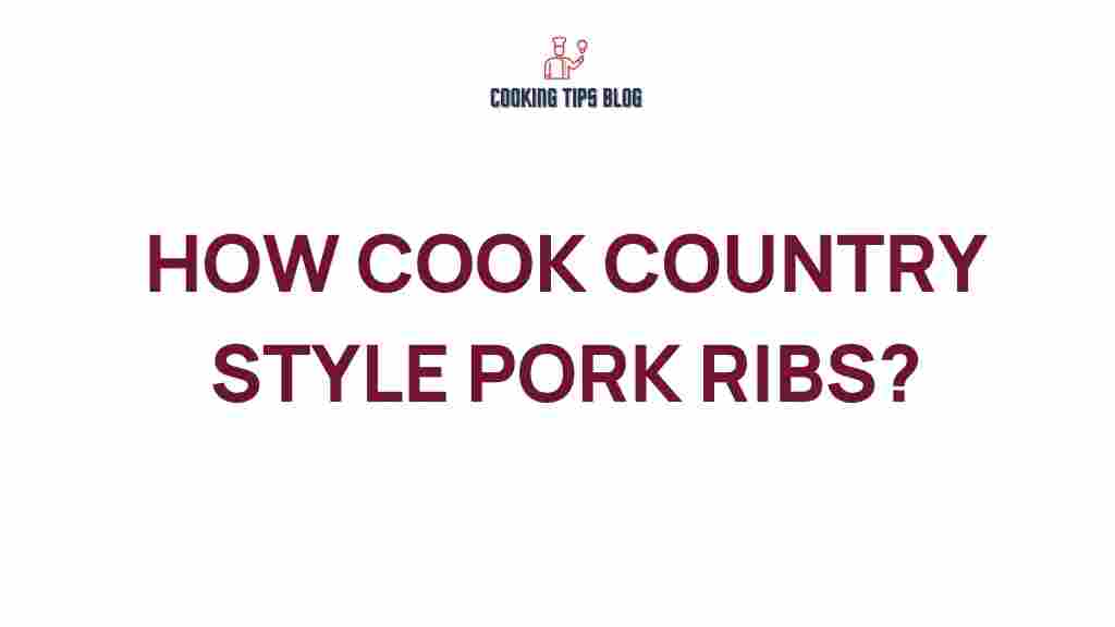 country-style-pork-ribs-cooking-guide