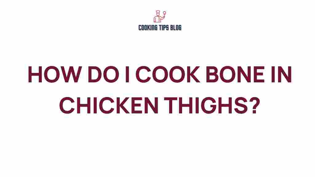 cooking-bone-in-chicken-thighs