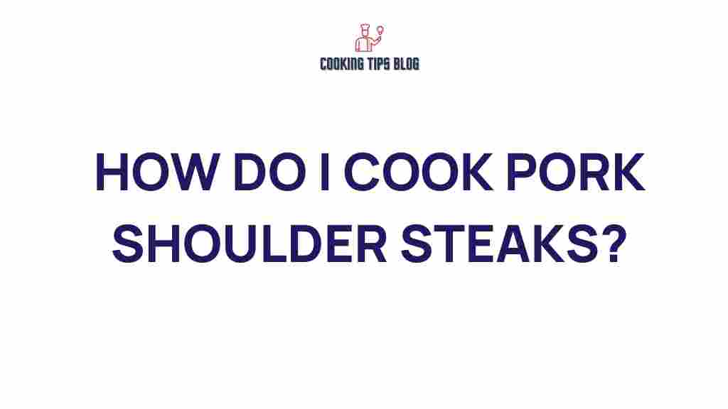 cooking-pork-shoulder-steaks