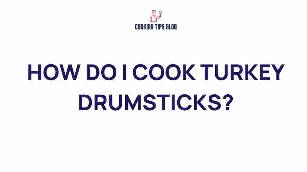 cook-turkey-drumsticks-perfectly