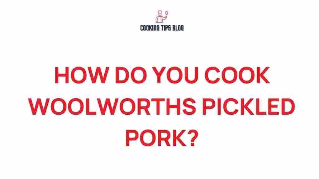 woolworths-pickled-pork-cooking