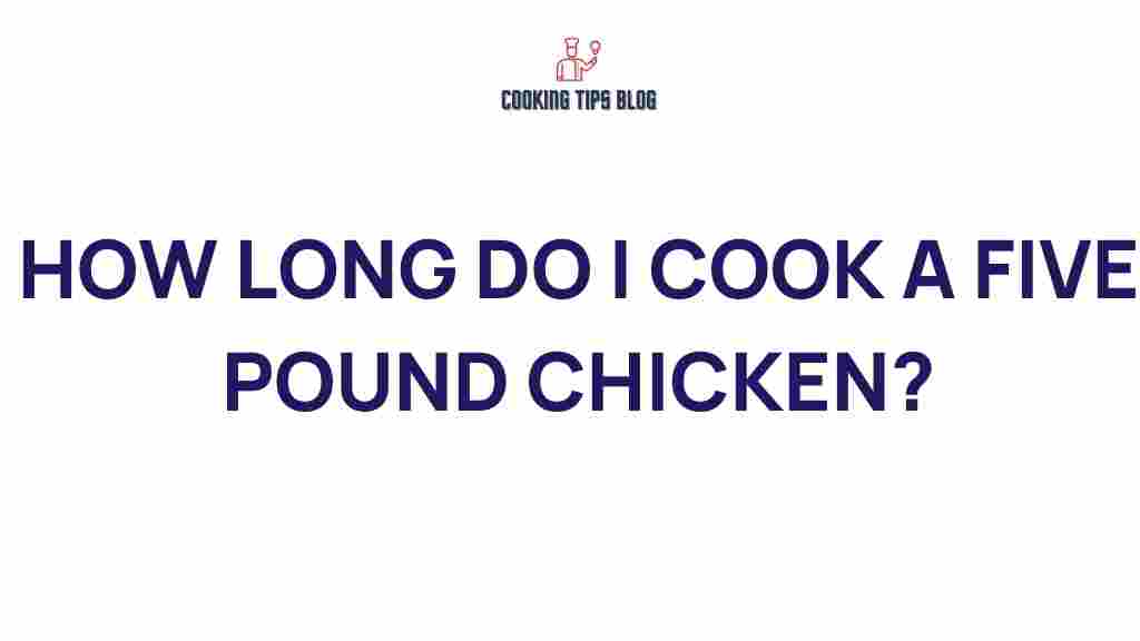 cooking-time-five-pound-chicken