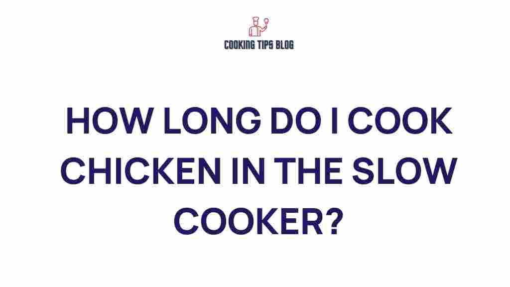 slow-cooker-chicken-cooking-time