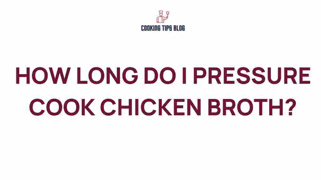 pressure-cook-chicken-broth