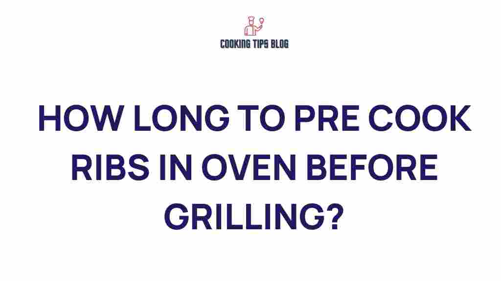 pre-cook-ribs-oven-grilling