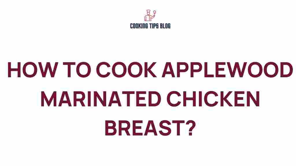 applewood-marinated-chicken-breast