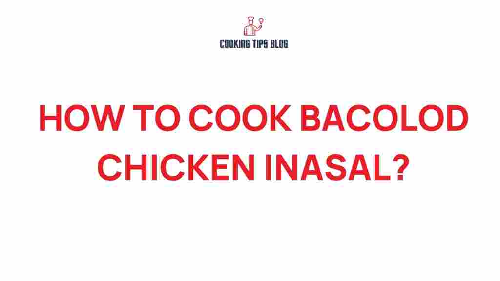 bacolod-chicken-inasal-cooking-guide