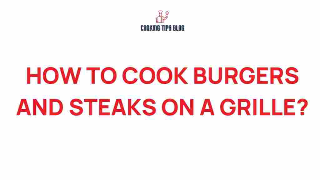 grilling-burgers-steaks-tips