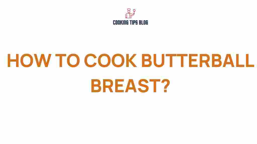 cooking-butterball-breast