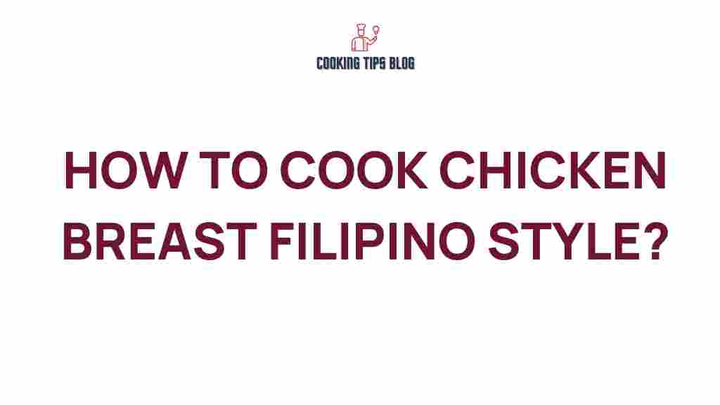 cooking-chicken-breast-filipino-style