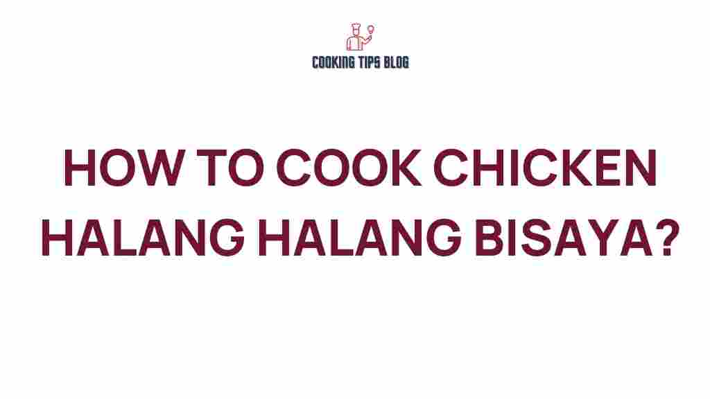 chicken-halang-halang-bisaya